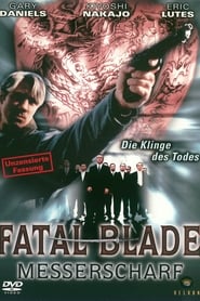 Fatal Blade – Messerscharf (2000)