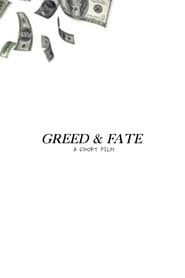 Greed & Fate - A Short Film streaming