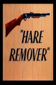 Hare Remover постер