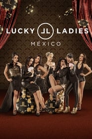 Lucky Ladies Mexico Episode Rating Graph poster