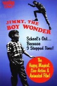 فيلم Jimmy, the Boy Wonder 1966 مترجم