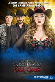 Podgląd filmu La doble vida de Estela Carrillo