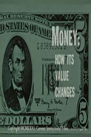 Money: How Its Value Changes (1971)