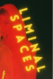 Liminal Spaces (2023)