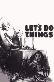 Let's Do Things постер