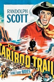 The Cariboo Trail 1950 film plakat