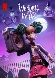 Wendell et Wild film en streaming