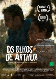 Os Olhos de Arthur (2016) Os Olhos de Arthur (2016)