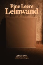 Eine Leere Leinwand) Eine Leere Leinwand (2025)