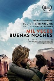 Mil veces buenas noches pelicula completa transmisión en español 2013