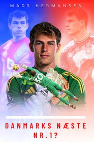 Mads Hermansen: Danmarks næste Nr.1?