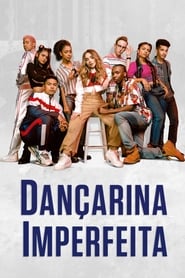 Assistir Dançarina Imperfeita Online HD