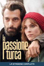 Locandina di La passione turca Stagione 1