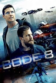 مشاهدة فيلم Code 8 2019 مترجم