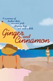 Ginger & Cinnamon постер