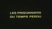 The Prisoners of Lost Time (1)
