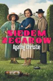 Siedem Zegar&oacute;w Agathy Christie