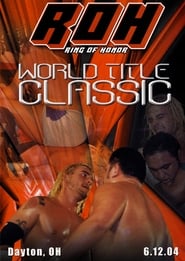 Poster ROH: World Title Classic