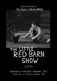 The Tallest Man on Earth: The Little Red Barn Show