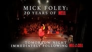 Mick Foley: 20 Years of Hell en streaming