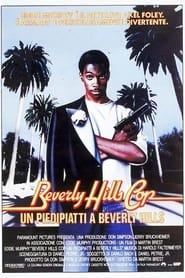 Beverly Hills Cop – Un piedipiatti a Beverly Hills (1984)