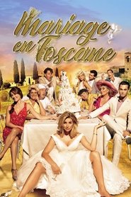 Mariage en Toscane streaming