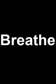 Breathe