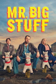 Mr Bigstuff poster