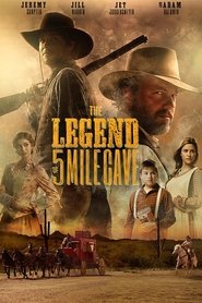 The Legend of 5 Mile Cave (2019) The Legend of 5 Mile Cave (2019)