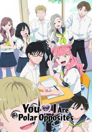 You and I Are Polar Opposites poster