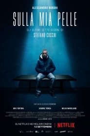 Sulla mia pelle Online Stream Kostenlos Filme Anschauen