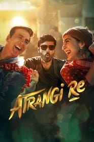 Atrangi Re (2021) Hindi Movie