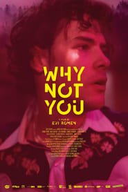 Why Not You (2021)
