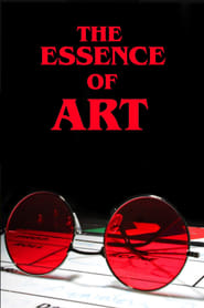 The Essence Of Art