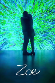 Zoe (2018) Zoe (2018)