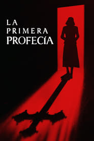 La Primera Profecía