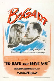 To Have and Have Not (1945)