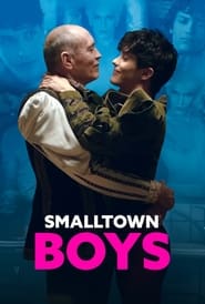 Smalltown Boys (2022)