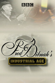 Fred Dibnah's Industrial Age
