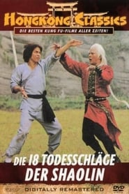 Poster Die 18 Todesschläge der Shaolin