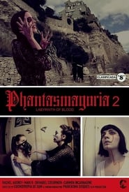 Poster Phantasmagoria 2: Labyrinths of blood 2018