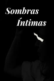 Poster Sombras Íntimas