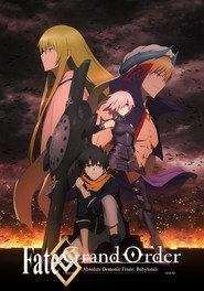 Fate/Grand Order Absolute Demonic Front: Babylonia Season 1 6