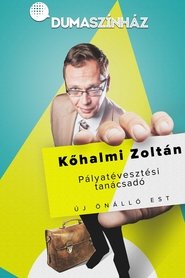 Comedy Club: Kőhalmi Zoltán - Pályatévesztési tanácsadó 1. (2020)
