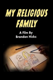 My Religious Family) My Religious Family (2020)