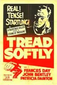 Tread Softly (1952) Tread Softly (1952)