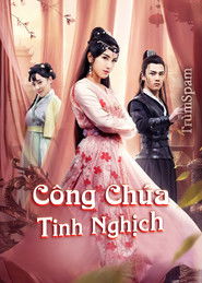 C&ocirc;ng Ch&uacute;a Tinh Nghịch