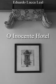 O Inocente Hotel (2021)