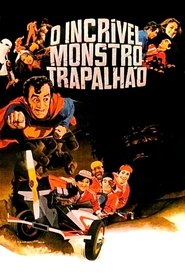 Poster O Incrível Monstro Trapalhão 1980