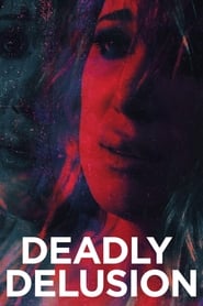 Poster Deadly Delusion